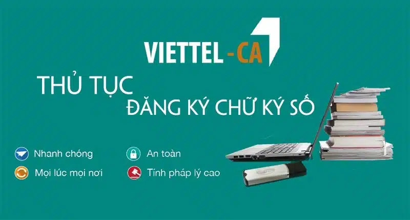 Quy trình đăng ký chữ ký số Viettel kê khai thuế, giá rẻ tại Ninh Bình