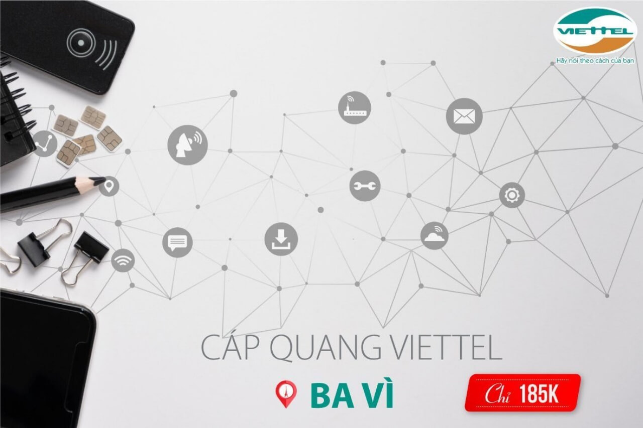 Dịch vụ lắp mạng Viettel Internet tại huyện Ba Vì, Hà Nội
