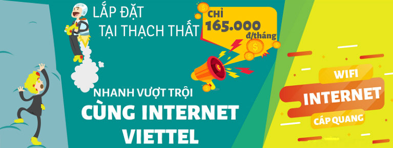 Lắp mạng Internet Viettel cáp quang tại Thạch Thất, Hà Nội uy tín, giá rẻ