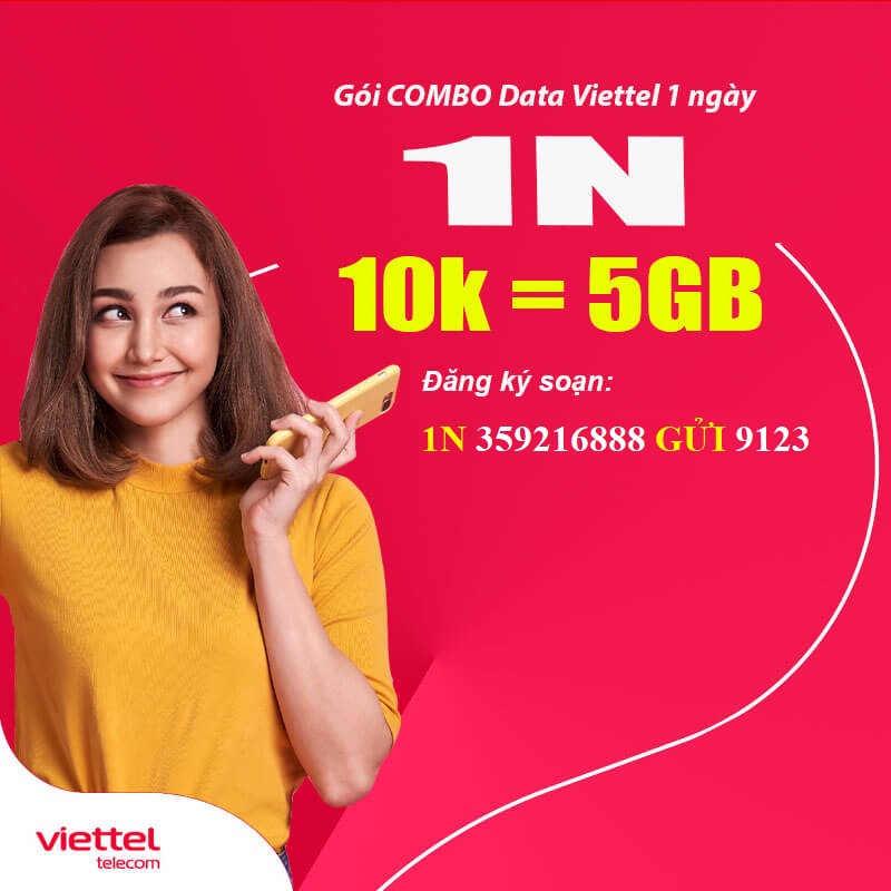 Cú pháp đăng ký Gói 1N Viettel - 10K/Ngày 5GB Data + 1 Tỷ Phút Gọi Nội Mạng