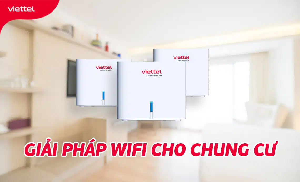 lắp mạng viettel cho chung cư