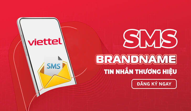 Dịch vụ SMS Brandname Viettel – Tin nhắn thương hiệu của Viettel