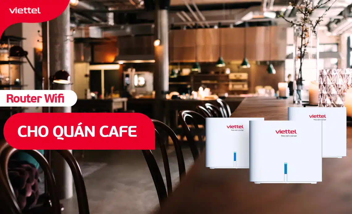 Triển khai wifi 6 cho quán Cà Phê