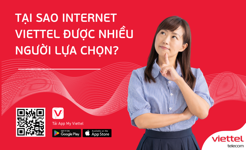 Dịch vụ Internet của Viettel Đắk Lắk đem lại những trải nghiệm hấp dẫn