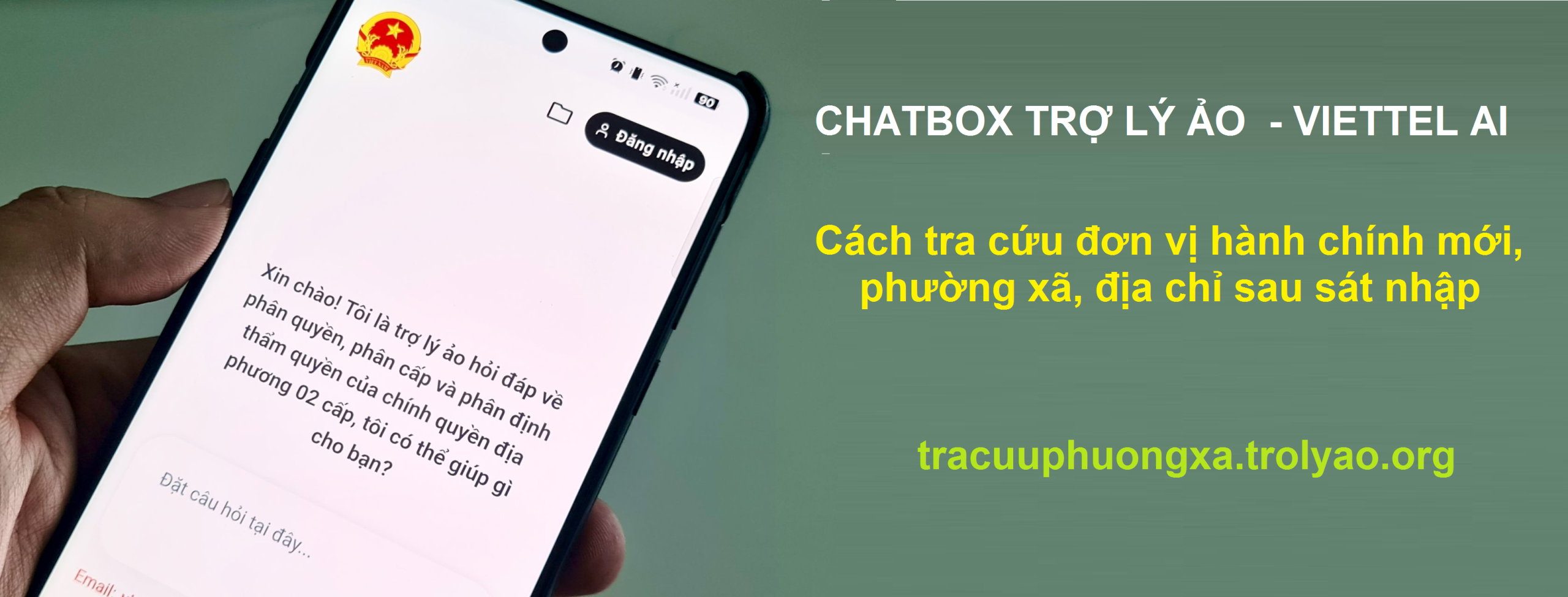Cách tra cứu đơn vị hành chính mới, phường xã, địa chỉ