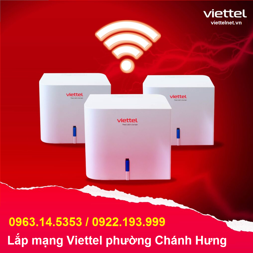 Lắp mạng Viettel phường Chánh Hưng
