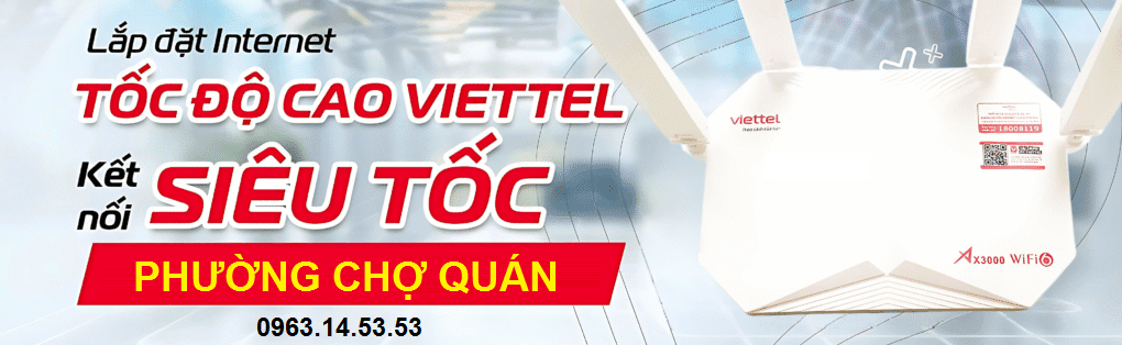 Ưu điểm của mạng Viettel Phường Chợ Quán
